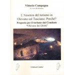 L’assenza del turismo in Olevano sul Tusciano: Perché?. Proposta per il turismo dal Comitato “Olevano dei Diritti”